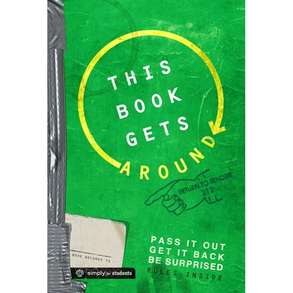 This Book Gets Around : Pass it out. Get it back. Be surprised. (Paperback)