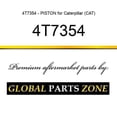 thumbnail image 1 of 4T7354 - PISTON for Caterpillar (CAT), 1 of 1