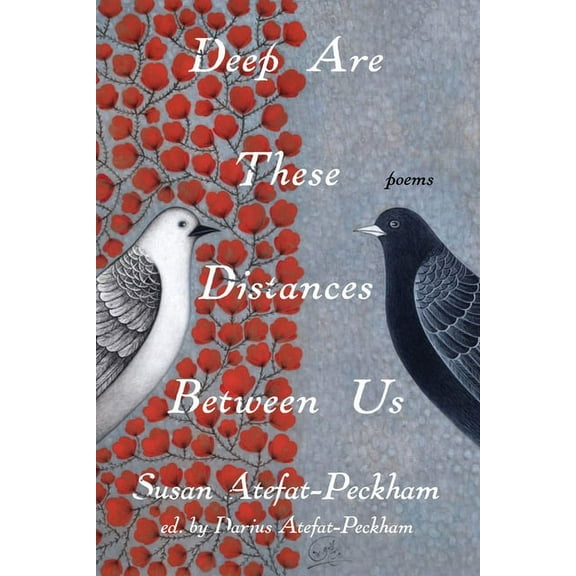 Deep Are These Distances Between Us, (Paperback)