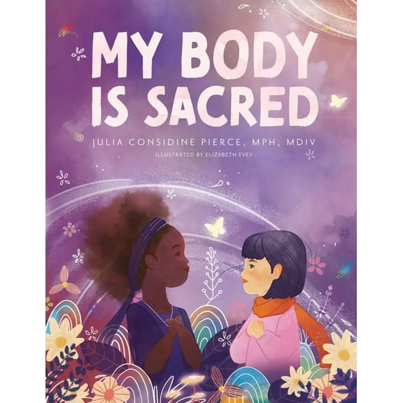 My Body Is Sacred, (Hardcover)