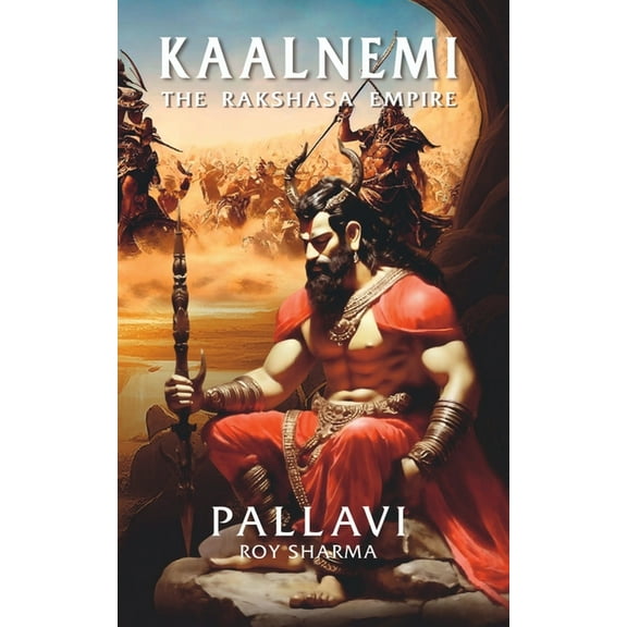 Kaalnemi: The Rakshasa Empire, (Paperback)