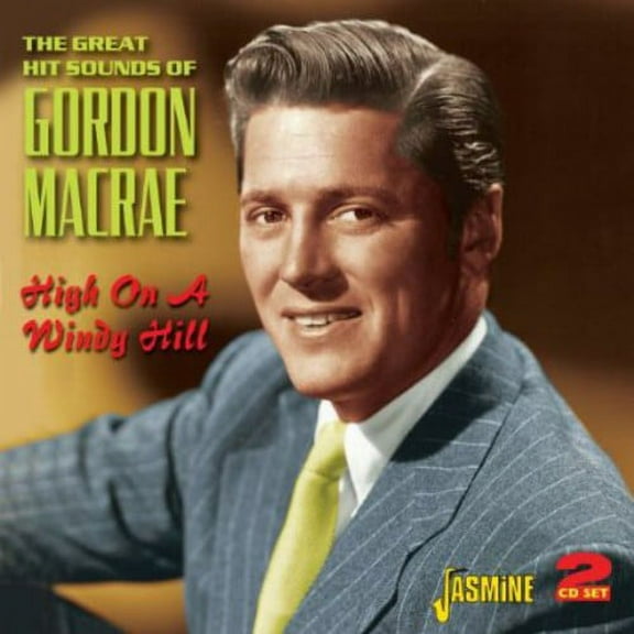 Gordon MacRae - High on a Windy Hill - Music & Performance - CD