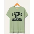 thumbnail image 5 of A Little Bit Dramatic Tee, 5 of 8