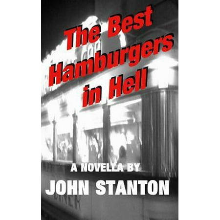 The Best Hamburgers in Hell Paperback