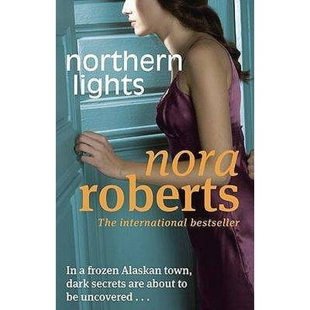 Northern Lights. Nora Roberts