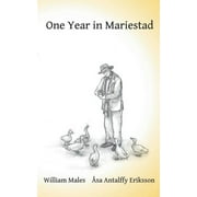 One year in Mariestad (Paperback) by William Males, Asa Antalffy Eriksson