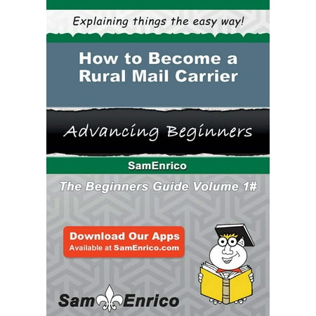Usps Rural Carrier - How to Become a Rural Mail Carrier - eBook