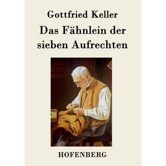 Das Fähnlein der sieben Aufrechten (Paperback)
