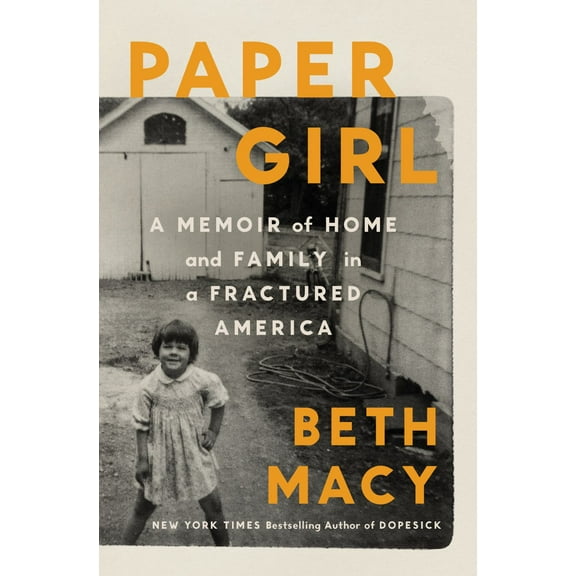 Paper Girl: A Memoir of Home and Family in a Fractured America (Hardcover)