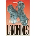 thumbnail image 1 of Pre-Owned The History of Landmines (Hardcover) 0850526280 9780850526288, 1 of 1