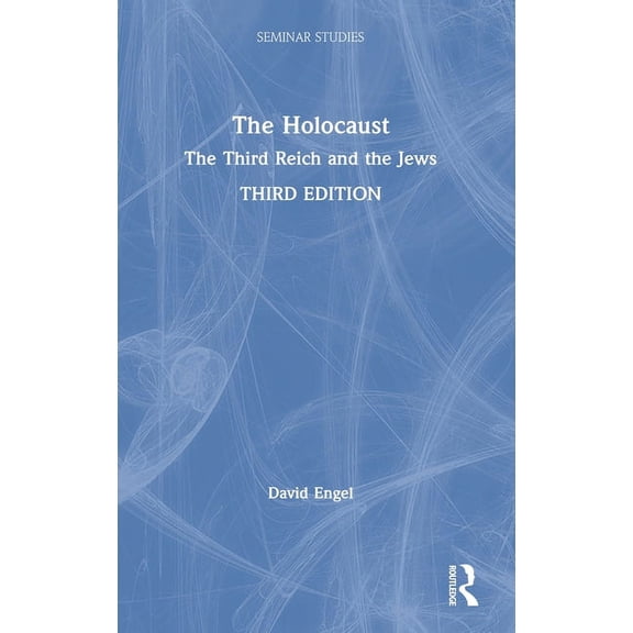 Seminar Studies The Holocaust: The Third Reich and the Jews, (Hardcover)