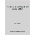 thumbnail image 1 of Pre-Owned The Blood of Olympus B & N Special Edition (Hardcover) 1484724933 9781484724934, 1 of 1