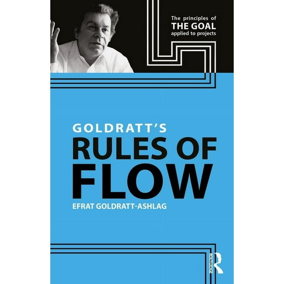 Goldratt's Rules of Flow, (Paperback)