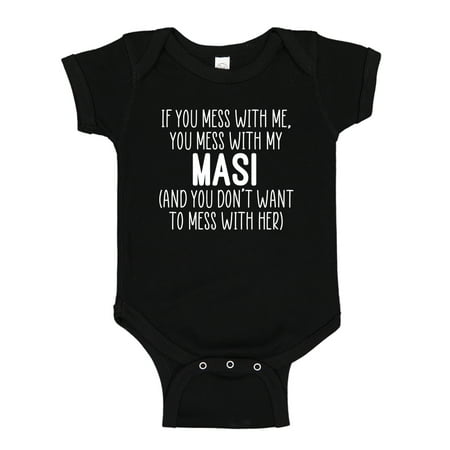 

Don t Mess With My Masi Baby Bodysuit One Piece NB Black