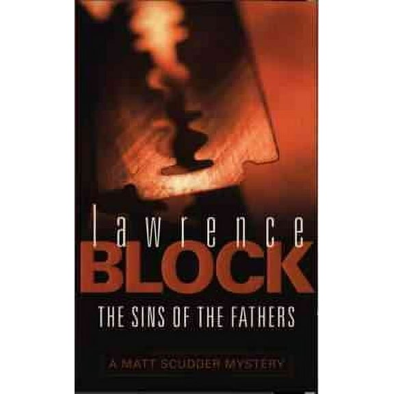 The Sins Of The Fathers (Paperback) by Lawrence Block