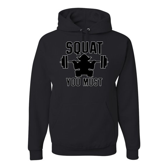 Wild Bobby Squat You Must Gym/Workout Unisex Graphic Hoodie Sweatshirt, Black, Small