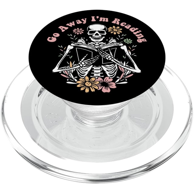 Phone Grip Funny Go Away I'm Reading Skeleton Book PopSocket