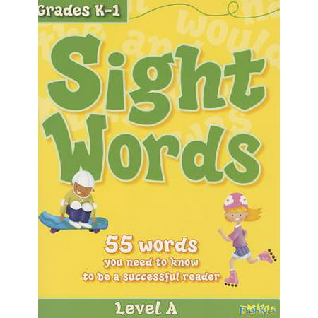 Sight Words, Level A : 55 Words You Need to Know to Be a Successful (Best English Words To Know)