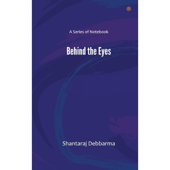 Behind the eyes, (Paperback)
