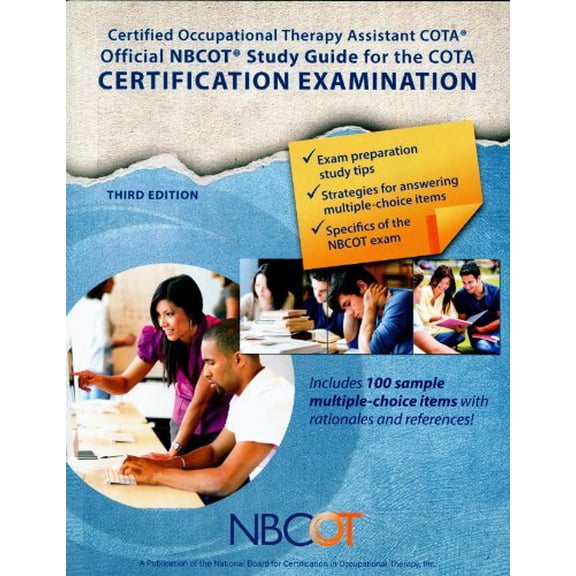 Pre-Owned NBCOT Official COTA Study Guide Certified Occupational Therapy Assistant Certification Examination (Paperback) 0991032802 9780991032808