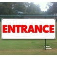 thumbnail image 1 of Entrance 13 oz heavy duty vinyl banner sign with metal grommets, new, store, advertising, flag, (many sizes available), 1 of 3