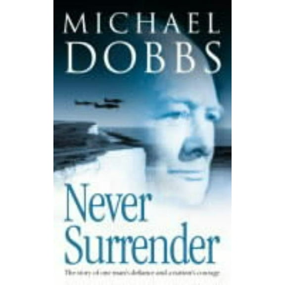 Never Surrender, (Paperback)