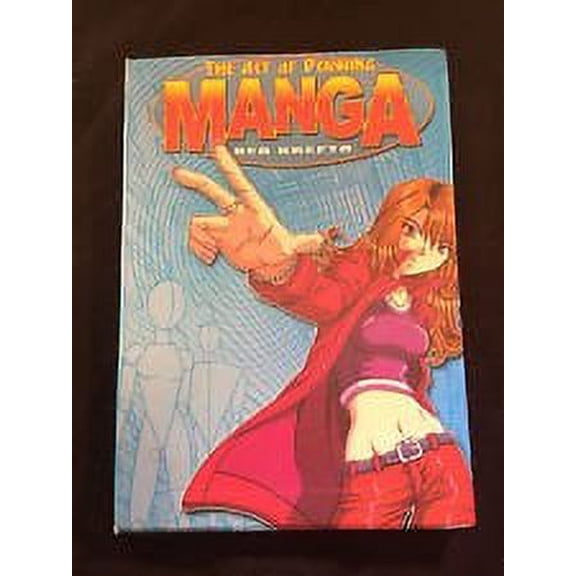 The Art of Drawing Manga