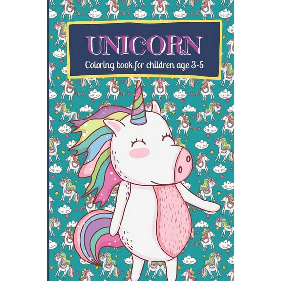 Unicorn coloring book for children ages 3-5: Cute Unicorn arts & illustrations - Ready to Color - Motor skills developme