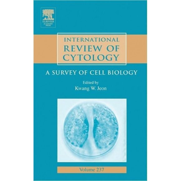Revue Internationale de Cytologie: une Étude de la Biologie Cellulaire: Volume 237 (Revue Internationale de la Biologie Cellulaire et Moléculaire)