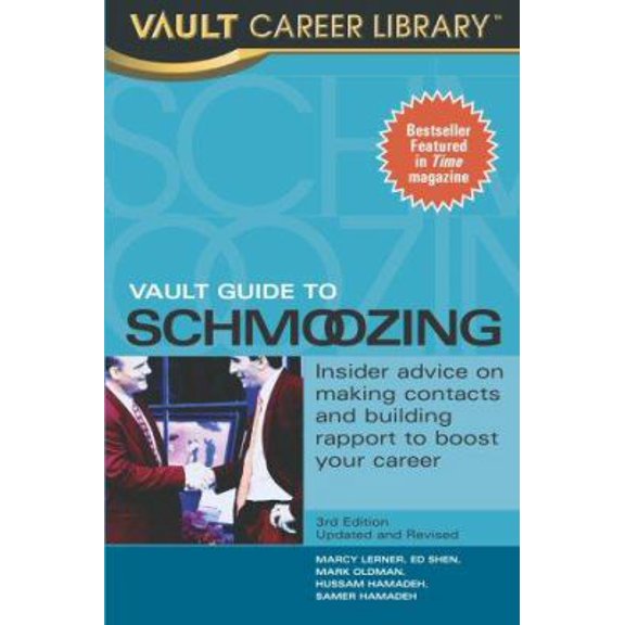 Pre-Owned The Vault Guide to Schmoozing (Revised Edition) (Paperback) 1581311176 9781581311174