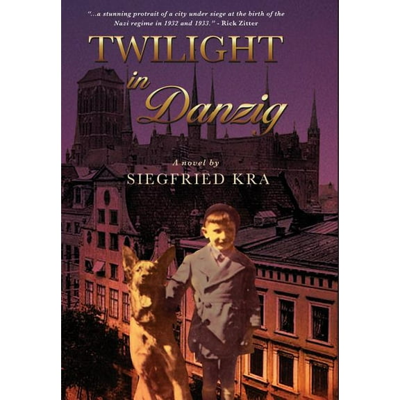Twilight in Danzig, (Hardcover)