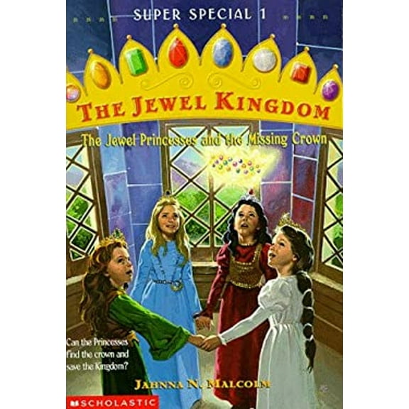 Pre-Owned The Jewel Princesses and the Missing Crown (The Jewel Kingdom Super Special 1), 9780590377058, Paperback, First Edition edition