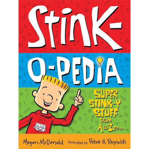 Stink-O-Pedia Vol. 2 : Super Stink-Y Stuff from A to Zzzzz 9780763639631 Used / Pre-owned