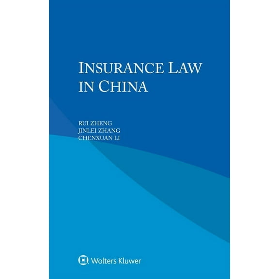 Insurance Law in China, (Paperback)