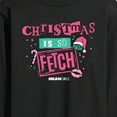 thumbnail image 3 of Mean Girls - Christmas Is So Fetch - Men's Long Sleeve T-Shirt, 3 of 5