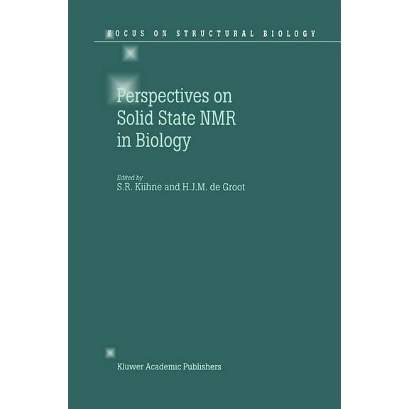 Focus on Structural Biology Perspectives on Solid State NMR in Biology, Book 1, (Paperback)