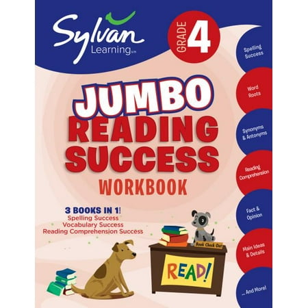 4th Grade Jumbo Reading Success Workbook : 3 Books in 1--Spelling Success, Vocabulary Success, Reading Comprehension Success; Activities, Exercises & Tips to Help Catch Up, Keep Up & Get Ahead