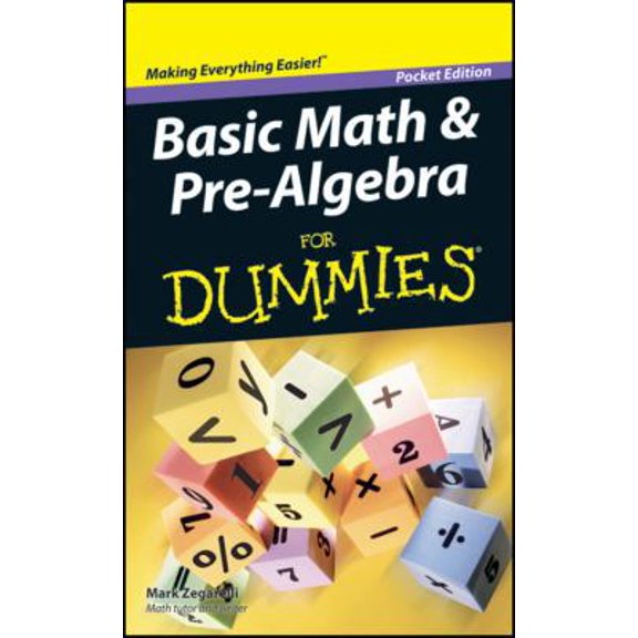 Pre-Owned Basic Math & Pre-Algebra for Dummies (Hardcover) 1118368339 9781118368336