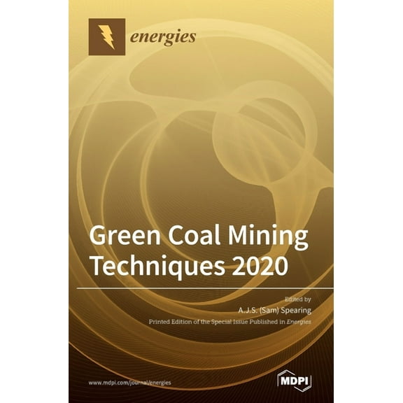 Green Coal Mining Techniques 2020, (Hardcover)