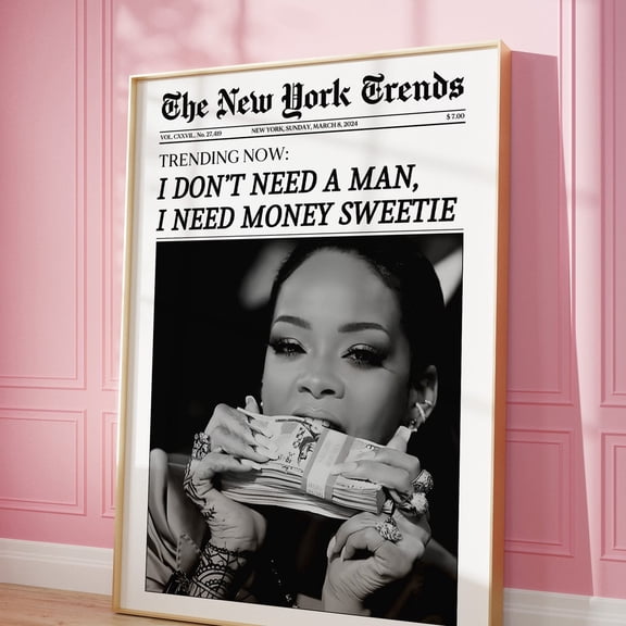Trendy Newspaper Print, Wall Art, I Need Money, Magazine Headline, Retro Bar Cart, Girl Dorm Room Decor, Rich Women Print UNFRAMED PAPER POSTER, Home Decor, Vintage Gift, Living Room Dercor