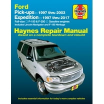 Ford pick-ups, Expedition & Lincoln Navigator covering 2WD & 4WD Gas F-150 (97-03), F-150 Heritage (04), F-250 (97-99), Expedition (97-17), & Lincoln Navigator (98-17) Haynes Repair Manual ^