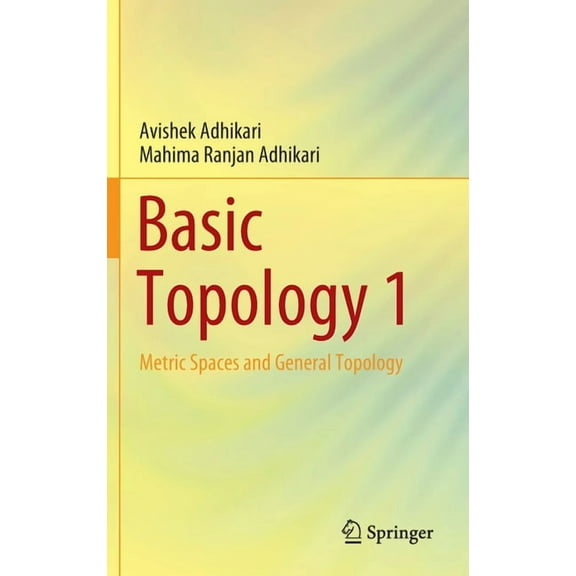 Basic Topology 1: Metric Spaces and General Topology, (Hardcover)