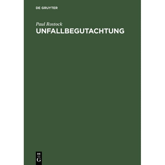 Unfallbegutachtung, (Hardcover)