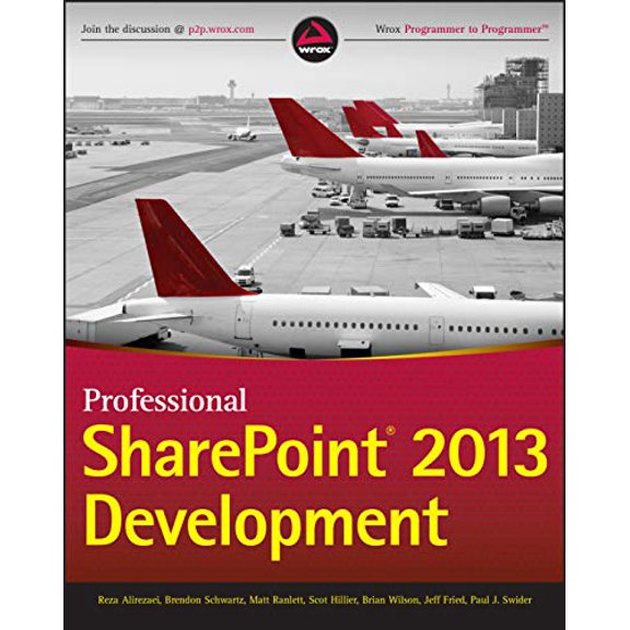 Pre-Owned Professional Sharepoint 2013 Development (Paperback) 1118495829 9781118495827