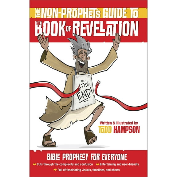 Pre-Owned The Non-Prophet's Guide to the Book of Revelation: Bible Prophecy for Everyone (Paperback) 0736975403 9780736975407