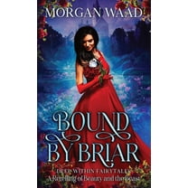 Bound By Briar, (Hardcover)