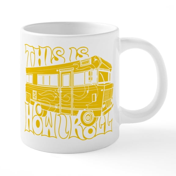 CafePress - This Is How I Roll - 20 Oz White Ceramic Mega Mug