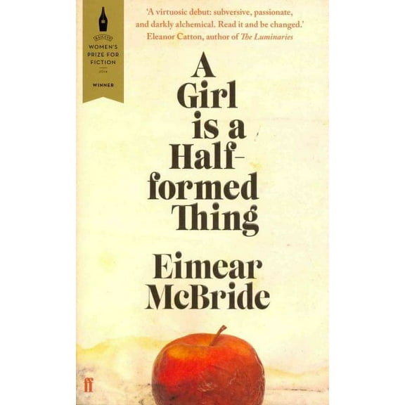 Girl Is a Half-Formed Thing