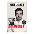 thumbnail image 1 of Estado civil: ingobernable Grijalbo Jorge Lozano H, 1 of 2