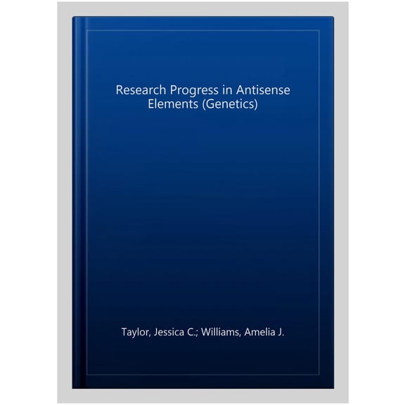Pre-Owned Research Progress in Antisense Elements (Genetics)